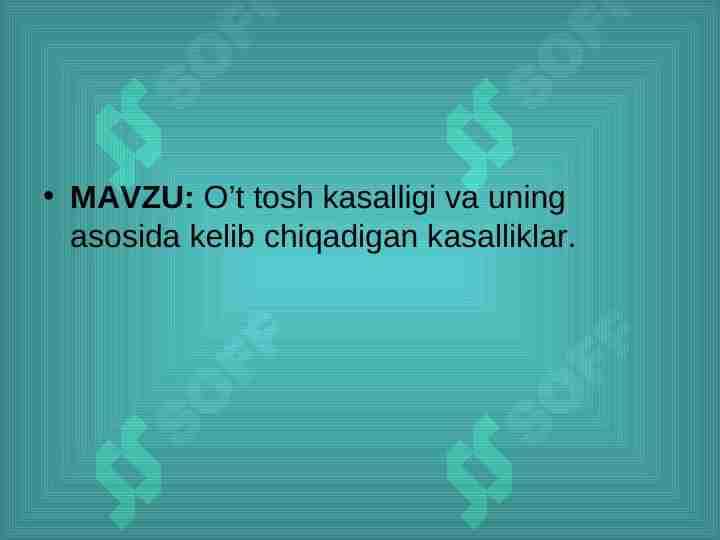 O’t tosh kasalligi va uning asosida kelib chiqadigan kasalliklar