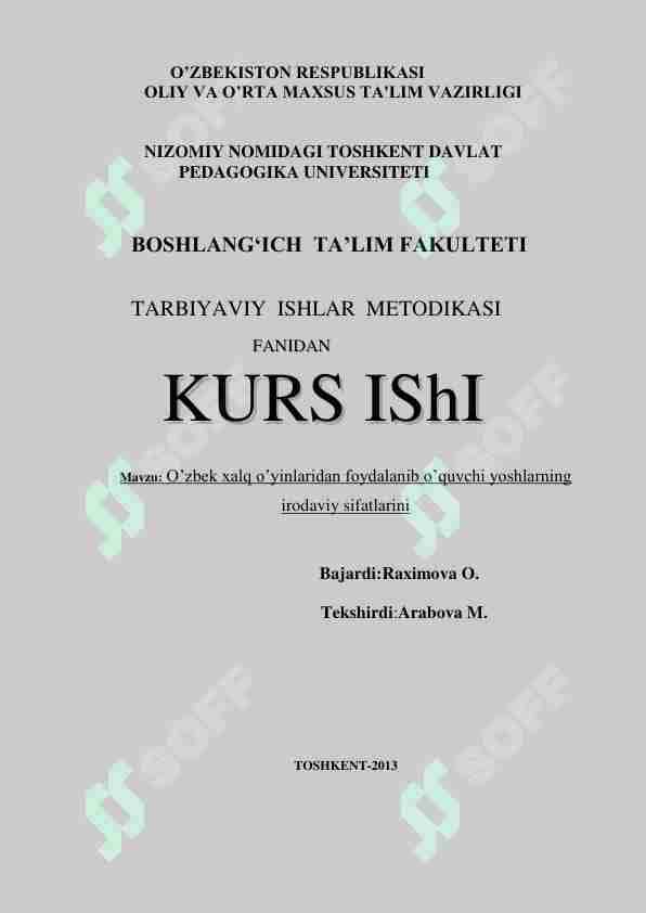 O’zbek xalq o’yinlaridan foydalanib o’quvchi yoshlarning irodaviy sifatlarini tarbiyalash