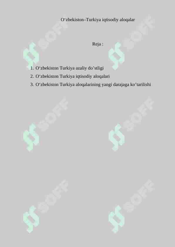 O‘zbekiston-Turkiya iqtisodiy aloqalari