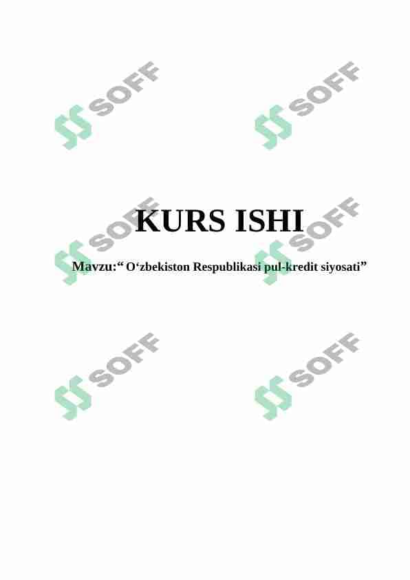 O‘zbekiston Respublikasi pul-kredit siyosati