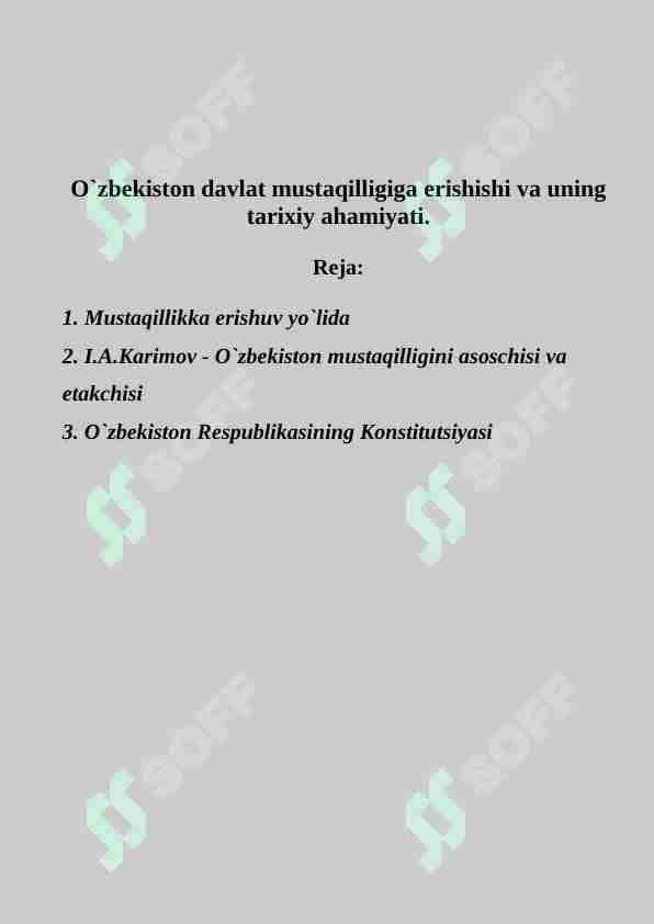 O`zbekiston davlat mustaqilligiga erishishi va uning tarixiy ahamiyati.