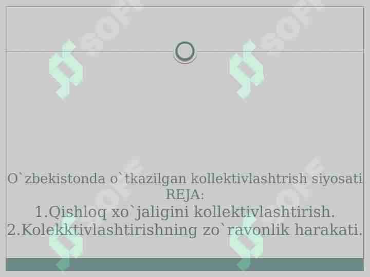 O`zbekistonda o`tkazilgan kollektivlashtrish siyosati