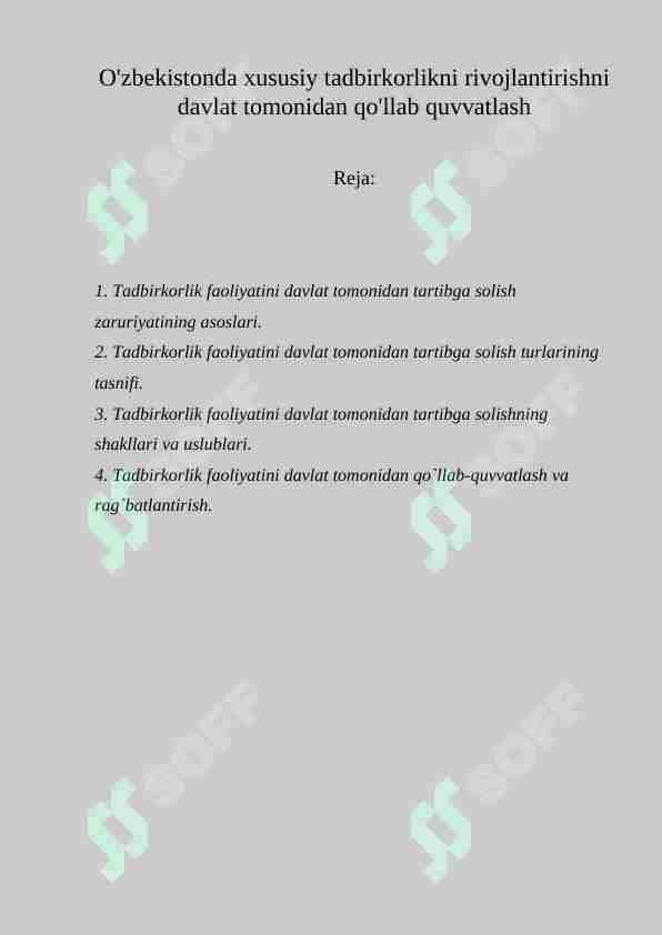 O'zbekistonda xususiy tadbirkorlikni rivojlantirishni davlat tomonidan qo'llab quvvatlash