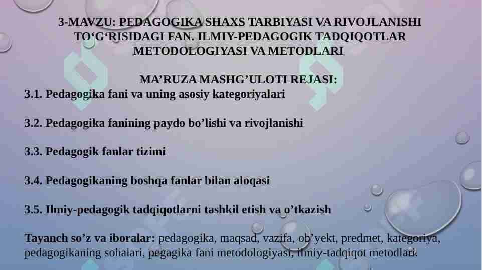 Pedagogik shaxs tarbiyasi va rivojlanishi