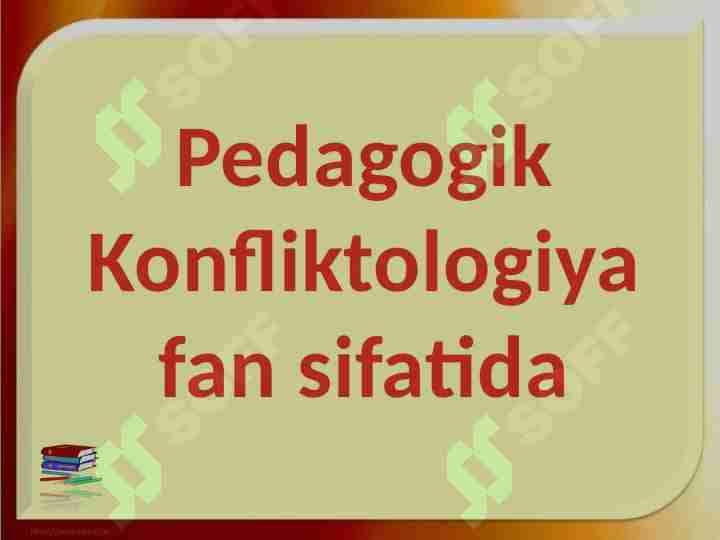 Pedagogik konfliktologiya fan sifatida