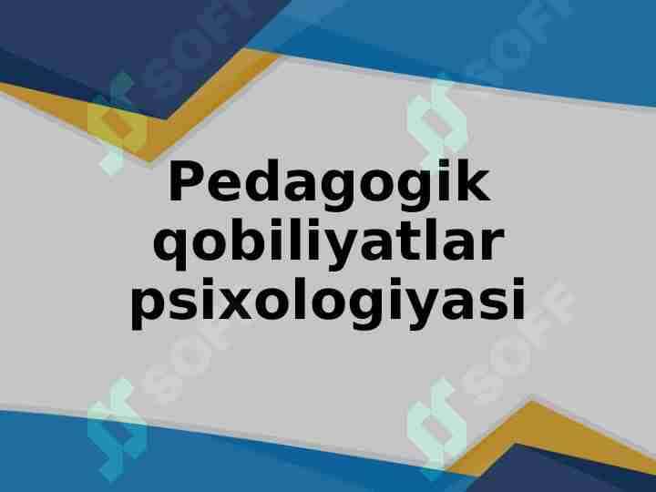 Pedagogik qobiliyatlar psixologiyasi