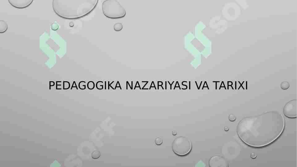 Pedagogika nazariyasi va tarixi