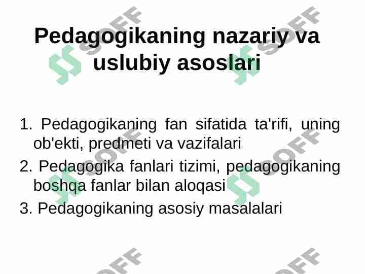 Pedagogikaning nazariy va uslubiy asoslari