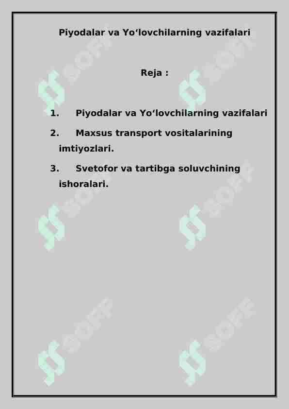Piyodalar va Yo‘lovchilarning vazifalari