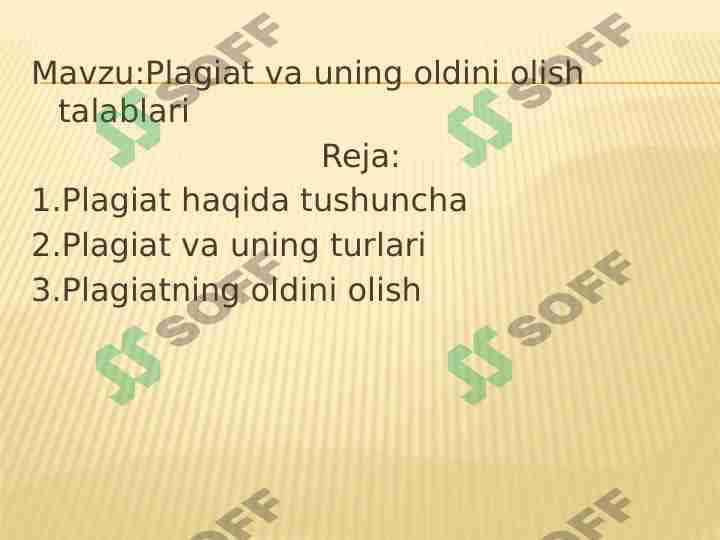 Plagiat va uning oldini olish talablari
