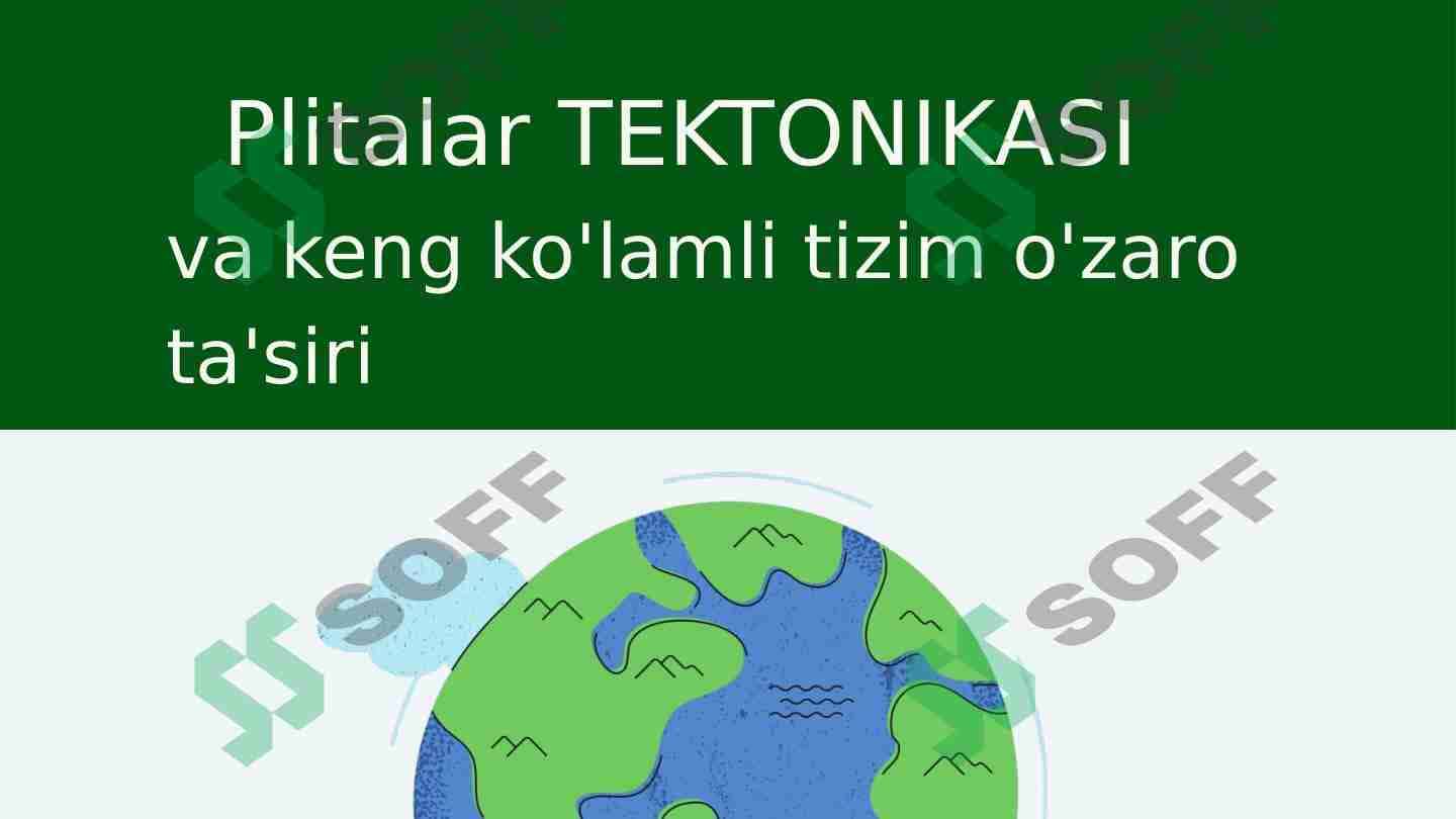 Plitlar tektonikasi
