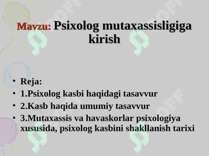 Psixolog mutaxassisligiga kirish