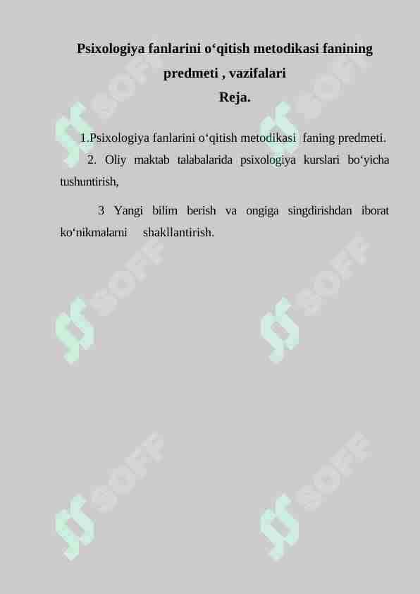 Psixologiya fanlarini о‘qitish metodikasi fanining predmeti , vazifalari