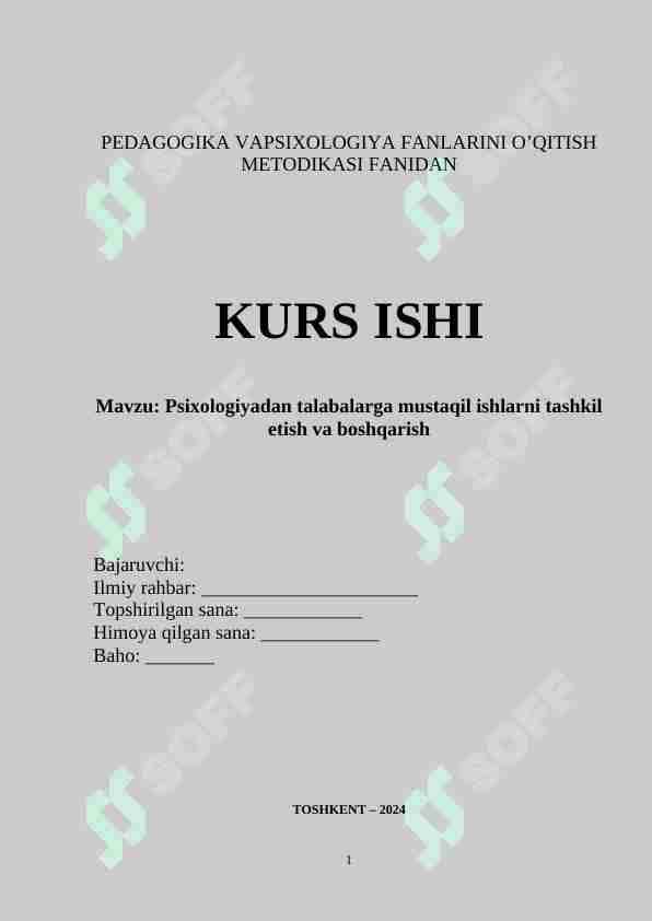 Psixologiyadan talabalarga mustaqil ishlarni tashkil etish va boshqarish