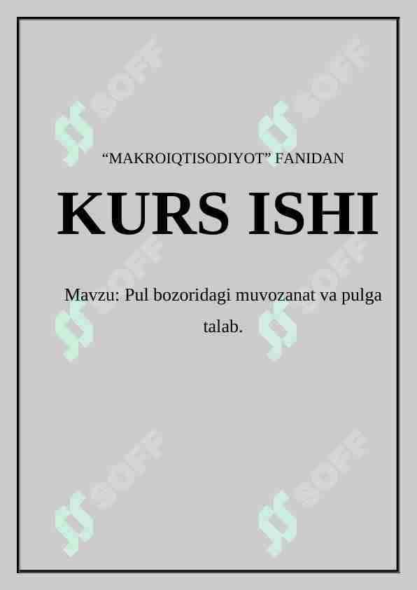 Pul bozoridagi muvozanat va pulga talab