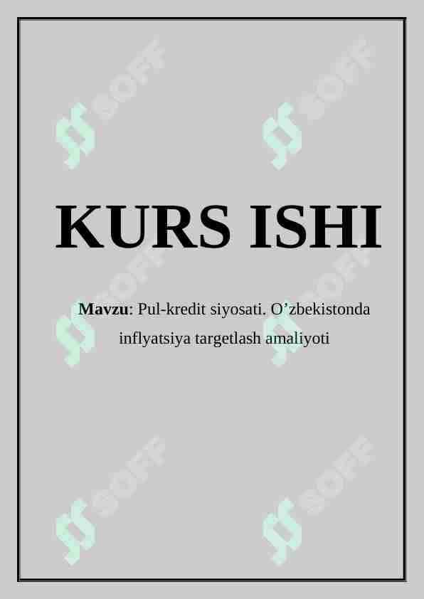 Pul kredit siyosati O’zbekistonda inflyatsiya targetlash amaliyoti