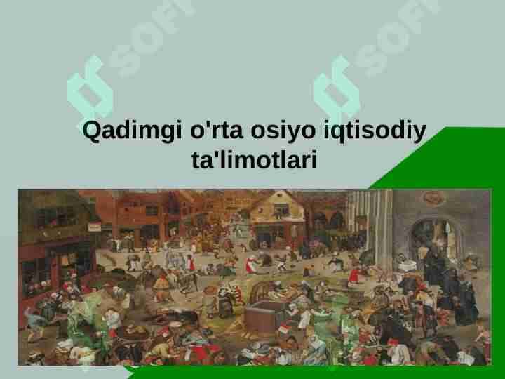 Qadimgi o'rta osiyo iqtisodiy ta'limotlari