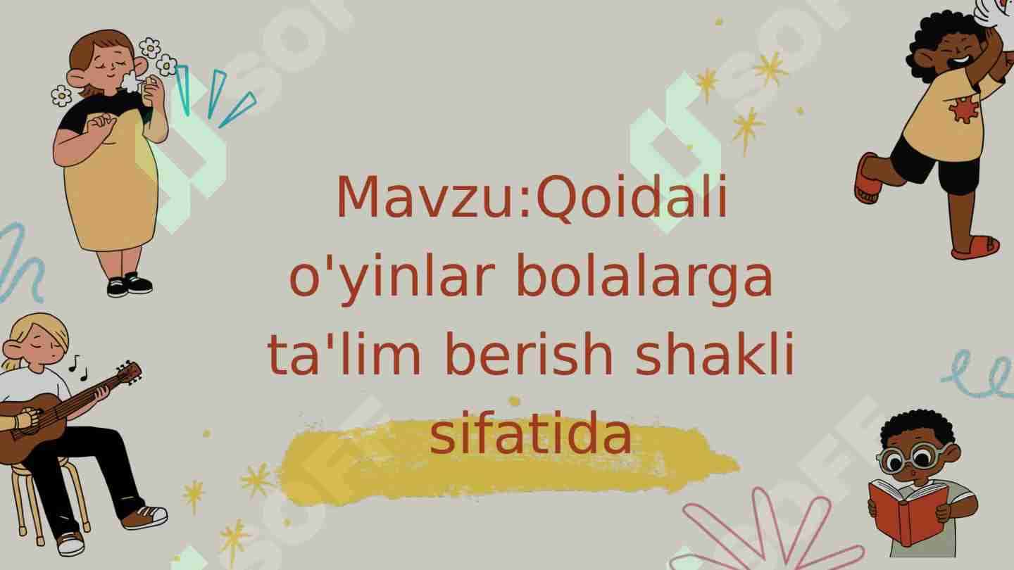 Qoidali o'yinlar bolalarga ta'lim berish shakli sifatida
