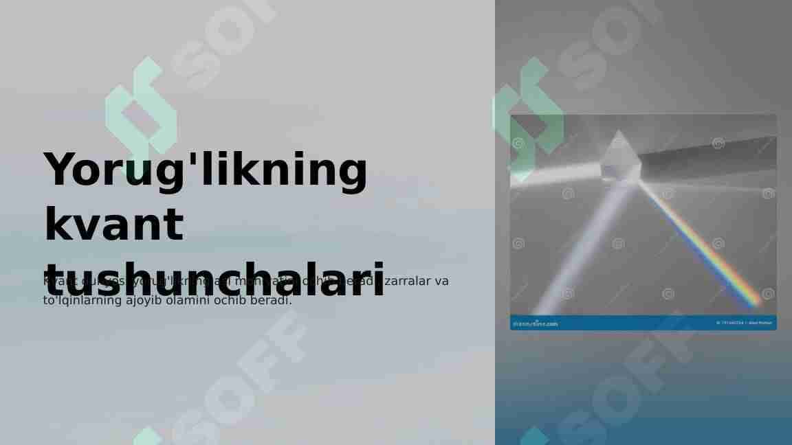 Yorug'likning kvant tushunchalari