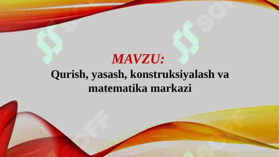 Qurish, yasash, konstruksiyalash va matematika markazi