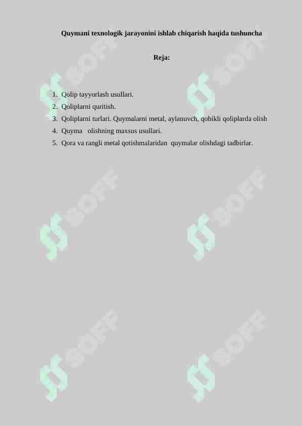Quymani texnologik jarayonini ishlab chiqarish haqida tushuncha