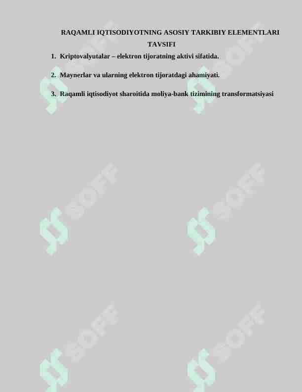 RAQAMLI IQTISODIYOTNING ASOSIY TARKIBIY ELEMENTLARI TAVSIFI