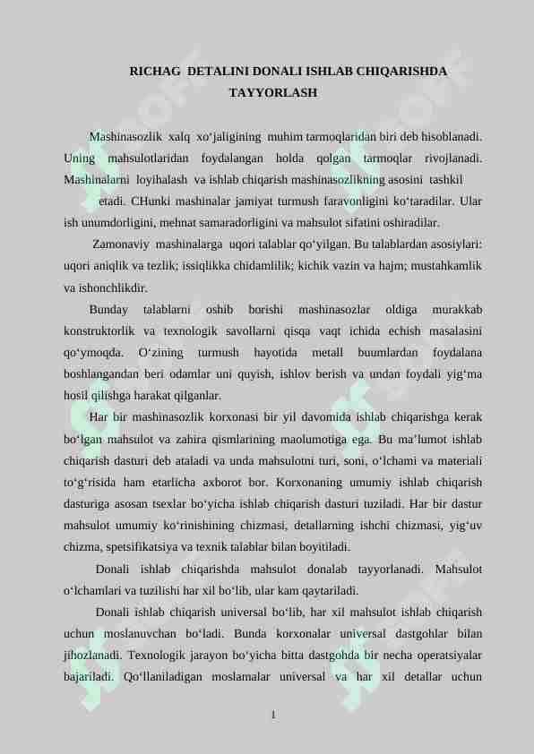 RICHAG DETALINI DONALI ISHLAB CHIQARISHDA TAYYORLASH