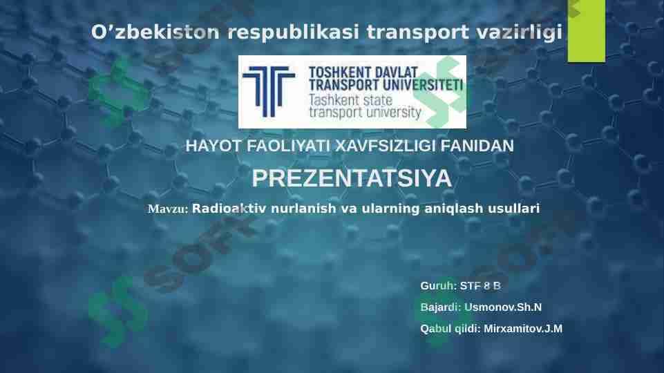 Radioaktiv nurlanish va ularning aniqlash usullari
