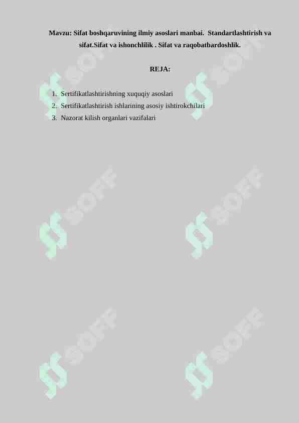 Sifat boshqaruvining ilmiy asoslari manbai. Standartlashtirish va sifat.Sifat va ishonchlilik . Sifat va raqobatbardoshlik