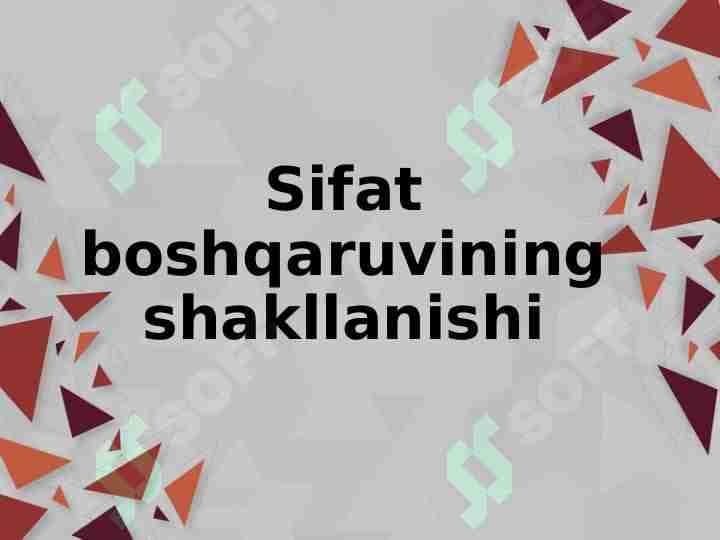 Sifat boshqaruvining shakllanishi