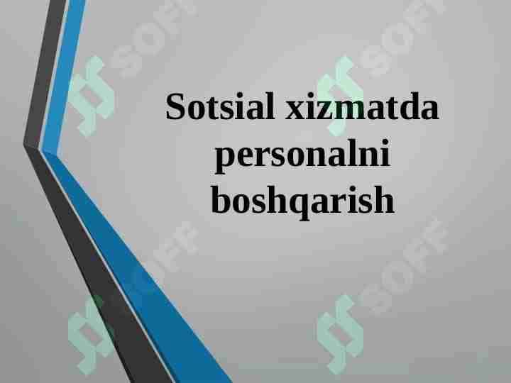 Sotsial xizmatda personalni boshqarish