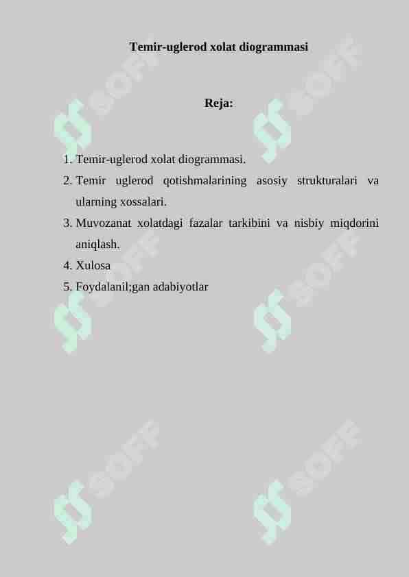 Tеmir-uglеrod xolat diogrammasini o’rganish.