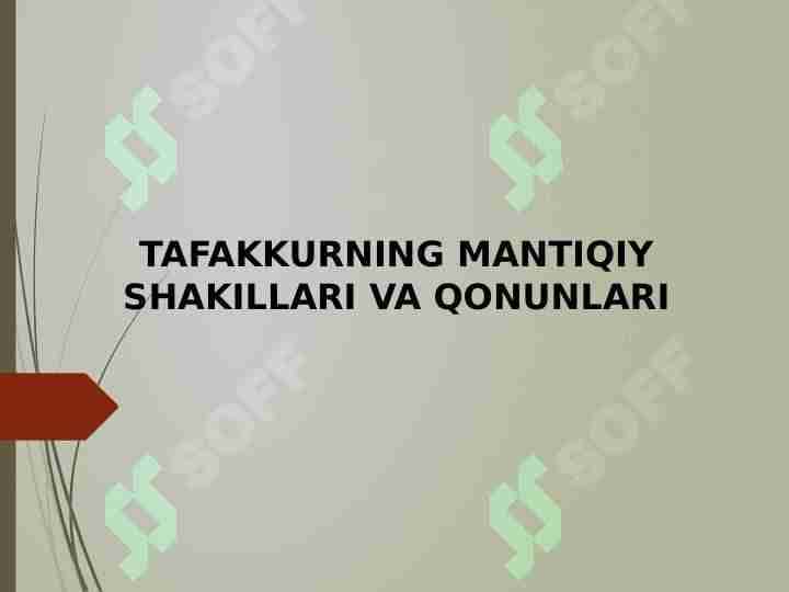 TAFAKKURNING MANTIQIY SHAKILLARI VA QONUNLARI