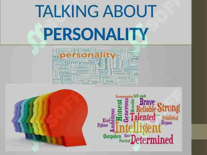 TALKING ABOUT PERSONALITY