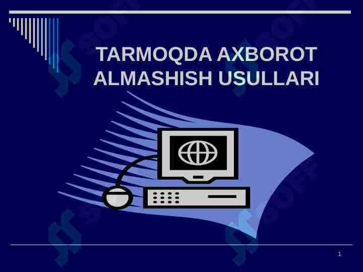 TARMOQDA AXBOROT ALMASHISH USULLARI