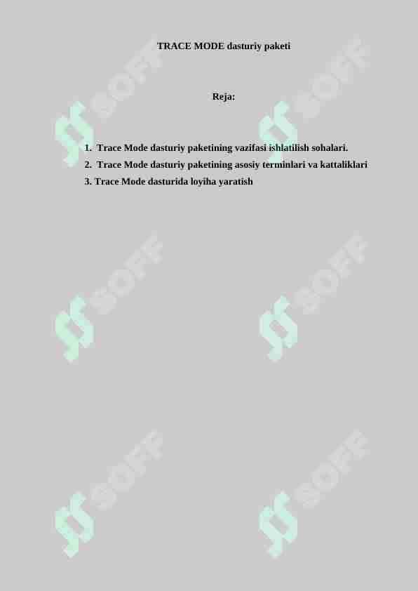 TRACE MODE dasturiy paketi