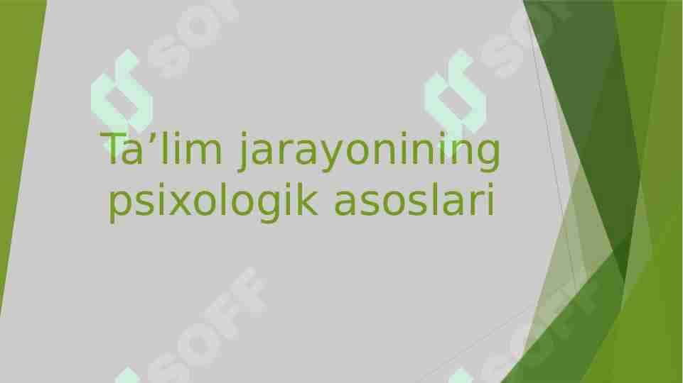 Taʼlim jarayonining psixologik asoslari
