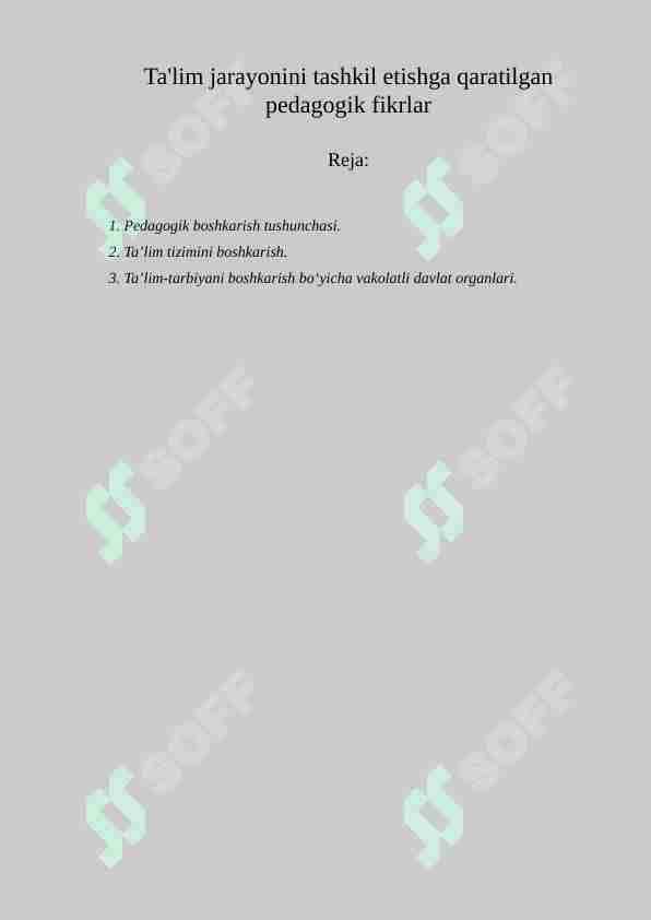 Ta'lim jarayonini tashkil etishga qaratilgan pedagogik fikrlar
