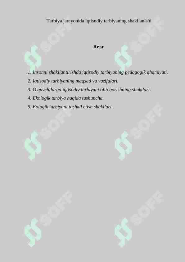 Tarbiya jarayonida iqtisodiy tarbiyaning shakllanishi
