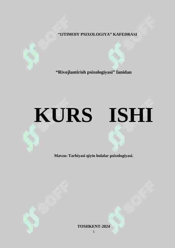Tarbiyasi qiyin bolalar psixologiyasi.