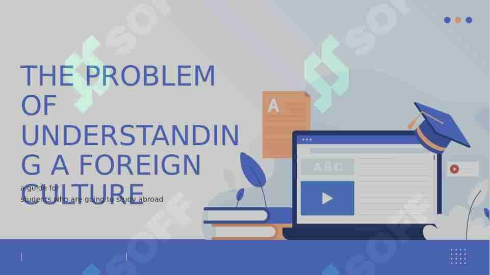 The problem of understanding a foreign culture. For university students