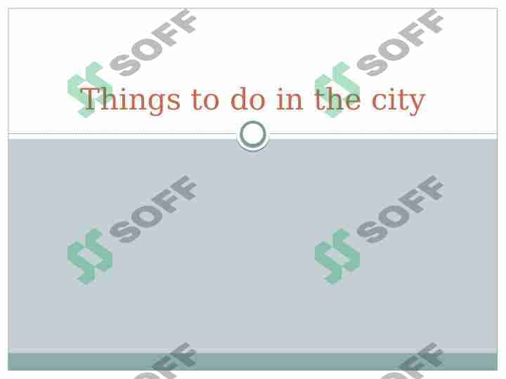 Things to do in the city