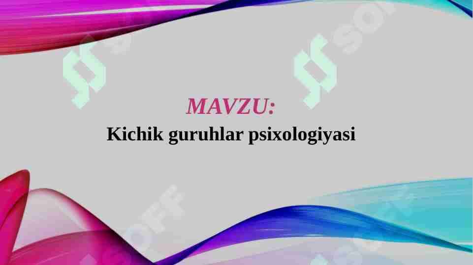 Kichik guruhlar psixologiyasi