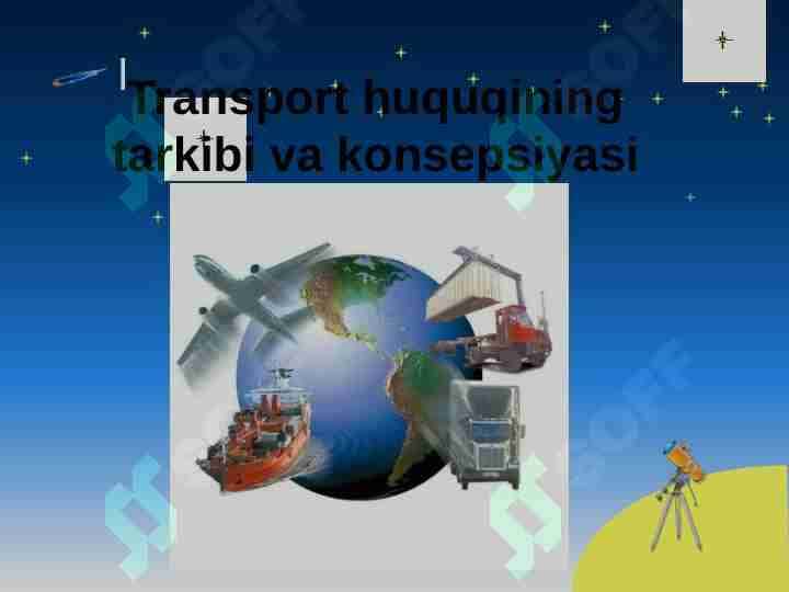 Transport huquqining tarkibi va konsepsiyasi