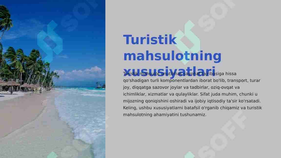 Turistik mahsulotning xususiyatlari