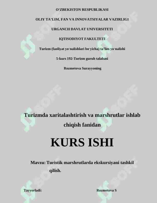 Turistik marshrutlarda ekskursiyani tashkil qilish