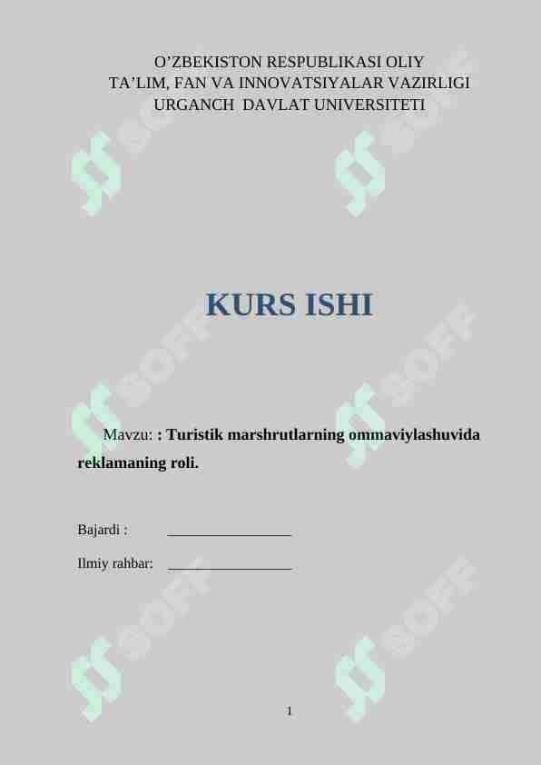 Turistik marshrutlarning ommaviylashuvida reklamaning roli