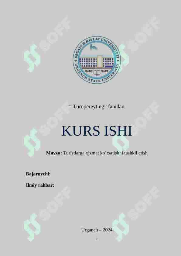 Turistlarga xizmat ko`rsatishni tashkil etish