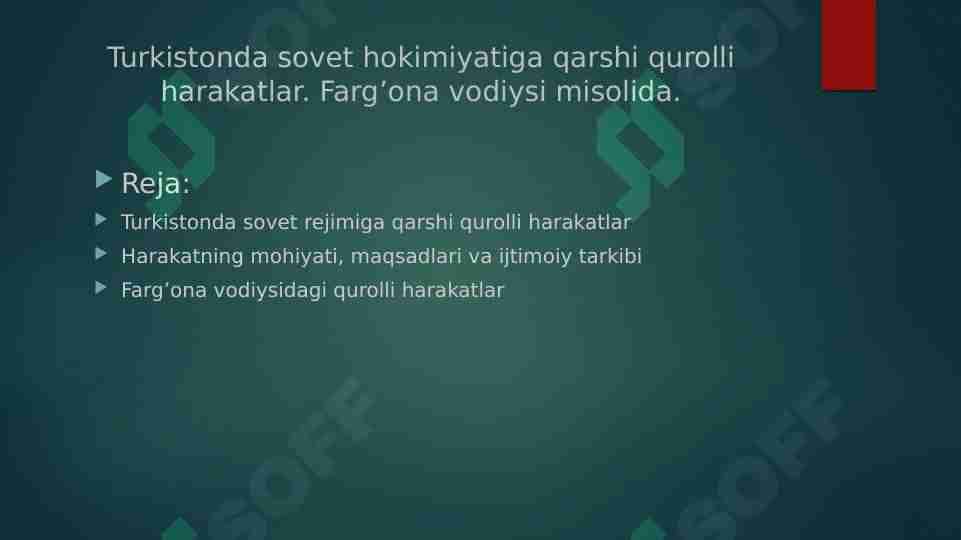 Turkistonda sovet hokimiyatiga qarshi qurolli harakatlar. Farg’ona vodiysi misolida.