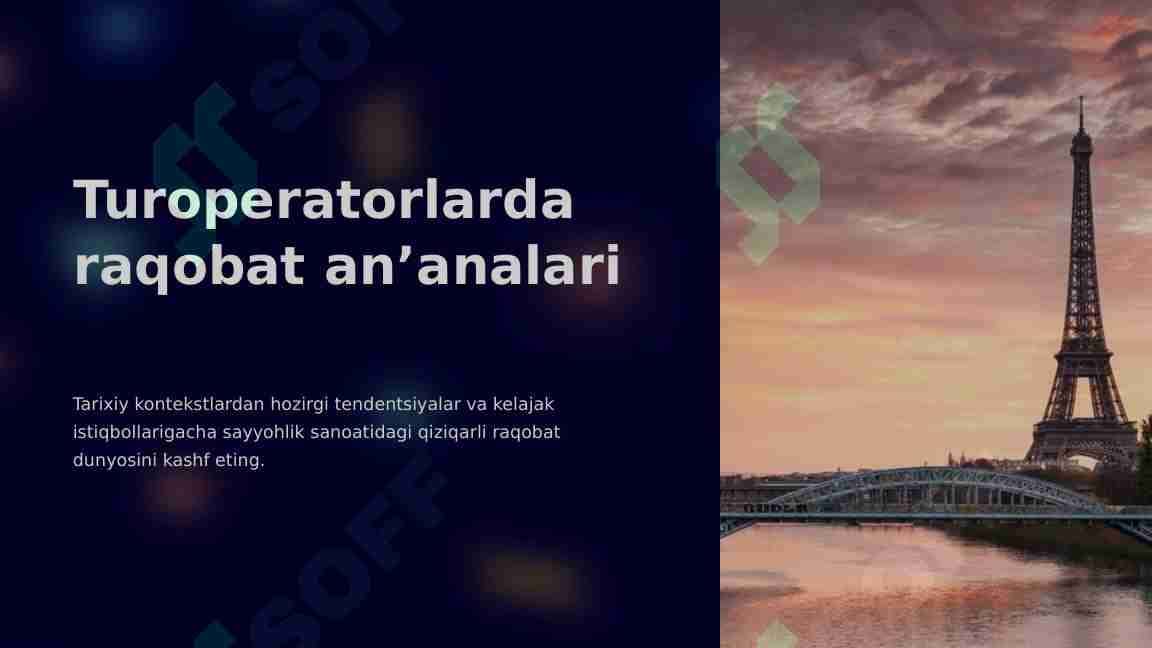 Turoperatorlarda raqobat an’analari.